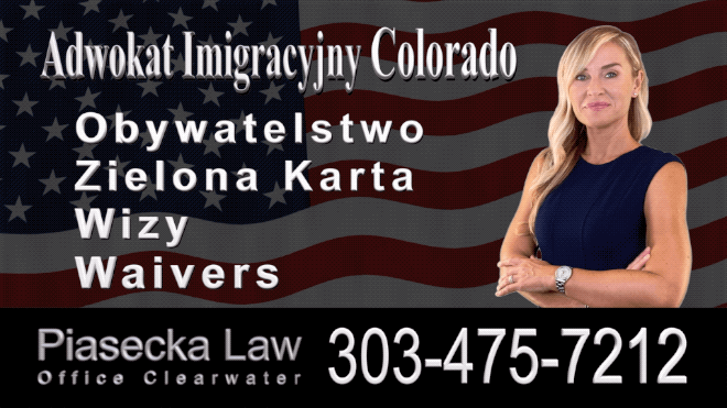 Agnieszka Piasecka, Immigration Attorney Lawyer Polski Prawnik Adwokat Imigracyjny Kolorado Colorado Northglenn
