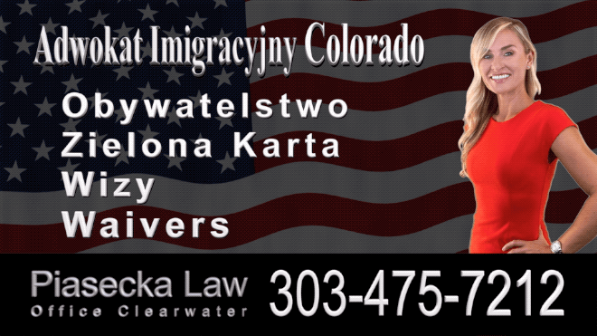 Agnieszka Piasecka, Immigration Attorney Lawyer Polski Prawnik Adwokat Imigracyjny Kolorado Colorado, Fort Collins